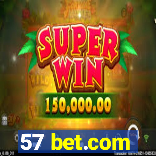 57 bet.com